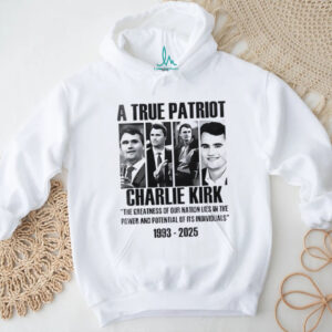Freedom a true patriot Charlie Kirk the greatest of our nation lies shirt