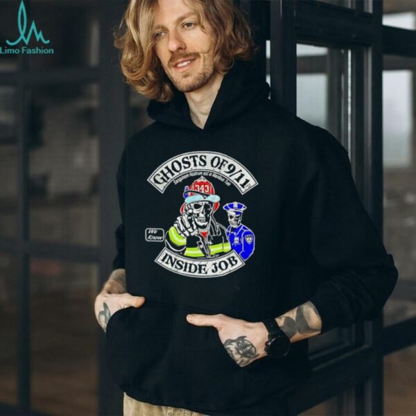 Ghosts of 9 11 inside job Sanguinem Nostrum est in Manibus Tuis shirt