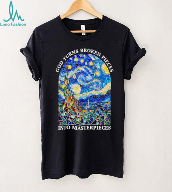 God turns broken pieces into masterpieces The Starry Night X Stained Glass Mosaic shirt
