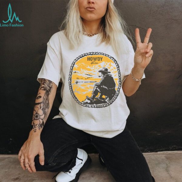 Howdy, Texas Cowboy shirt
