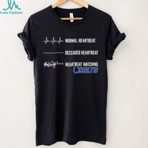 Indianapolis Colts Football NFL normal heartbeat deceased heartbeat heartbeat watching shirt