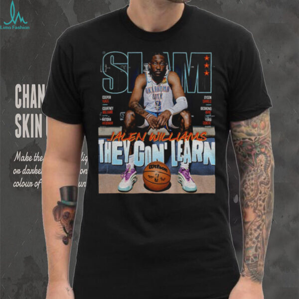Jalen Williams They Gon’ Learn Oklahoma City Thunder SLAM NBA All Star poster shirt