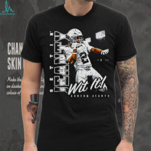 Jeanty Wit It Ashton Jeanty football player quote graphic shirt