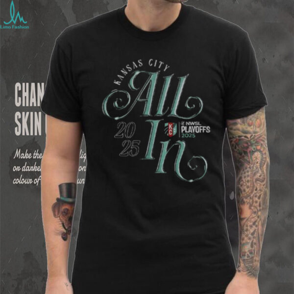 Kansas City Current FC NWSL Playoff All In 2025 logo shirt