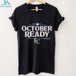 Kansas City Royals October Ready 2025 MLB Postseason shirt