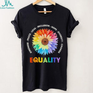 Kindness peace love inclusion hope diversity change equality floral shirt