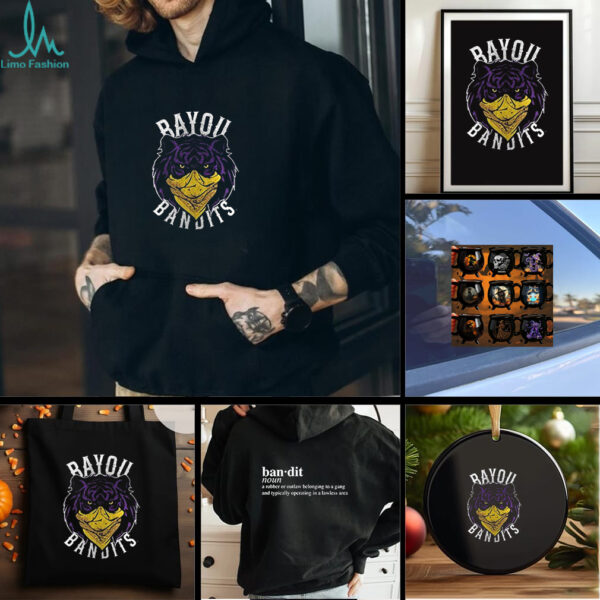 LSU Tigers bayou bandits a robber or outlaw belonging to a gang shirt