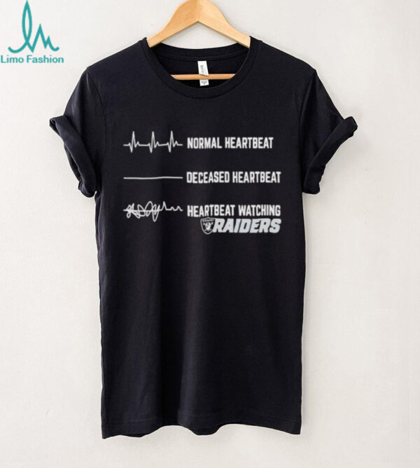 Las Vegas Raiders Football NFL normal heartbeat deceased heartbeat heartbeat watching shirt