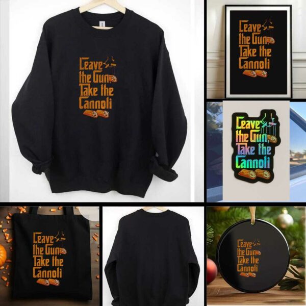 Leave the Gun Take the Cannoli The Godfather t shirt