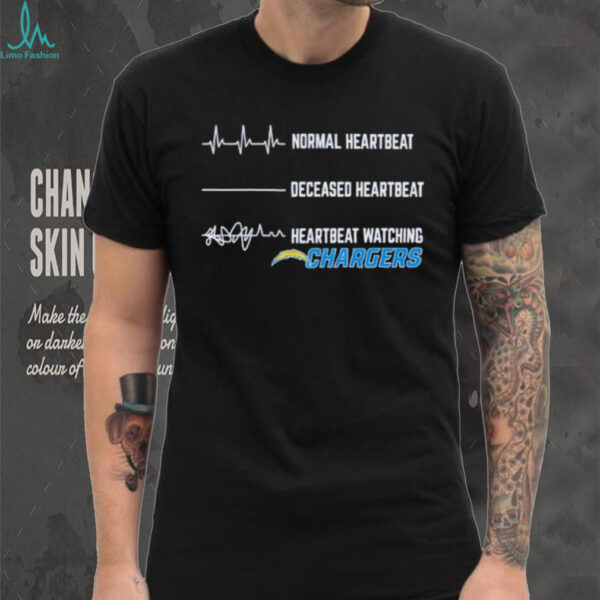 Los Angeles Chargers Football NFL normal heartbeat deceased heartbeat heartbeat watching shirt