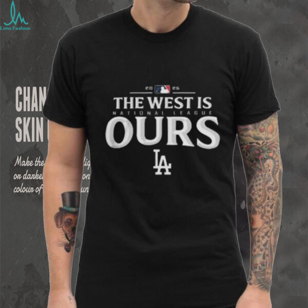 Los Angeles Dodgers 2025 National League The West Is Ours T shirt