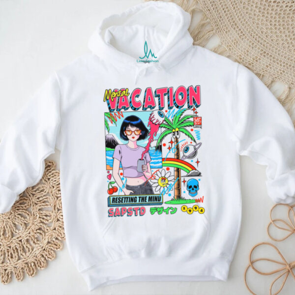 Mental Vacation shirt
