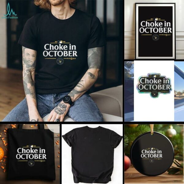 Milwaukee Brewers 2025 Choke in October MLB Postseason Locker Room T shirt