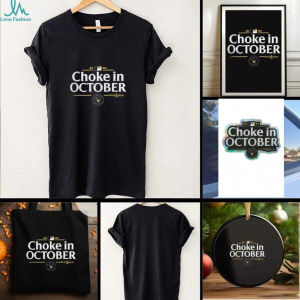 Milwaukee Brewers 2025 Choke in October MLB Postseason Locker Room T shirt