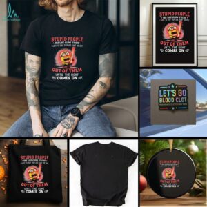 Minion stupid people are like glow sticks I want to snap them and shake the shit out of them t shirt