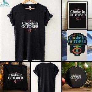Minnesota Twins 2025 Choke in October MLB Postseason Locker Room T shirt