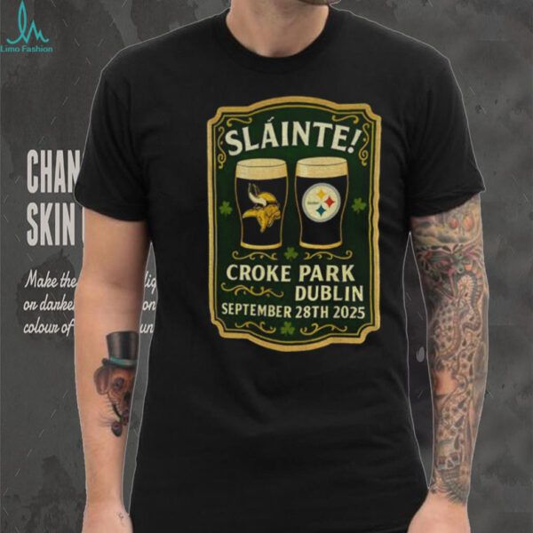 Minnesota Vikings vs Pittsburgh Steelers NFL Game Slainte Croke Park Dublin shirt