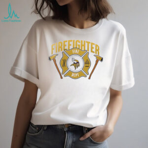 Minnesota Vikings x firefighter appreciation logo shirt