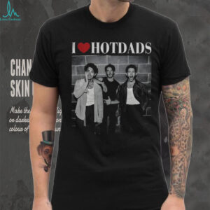 My Jonas Brothers I Love Hot Dads photo shirt