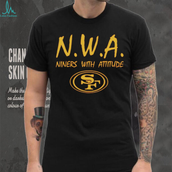 NWA Nines With Attitude San Francisco 49ers logo shirt