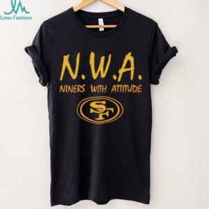 NWA Nines With Attitude San Francisco 49ers logo shirt