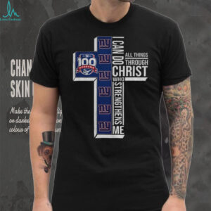 New York Giants 100 seasons I can do all things through christ who strengthens me shirt