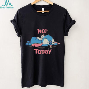Not Today lazy Stitch Disney cartoon shirt