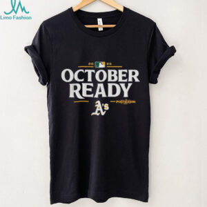Oakland Athletics October Ready 2025 MLB Postseason shirt