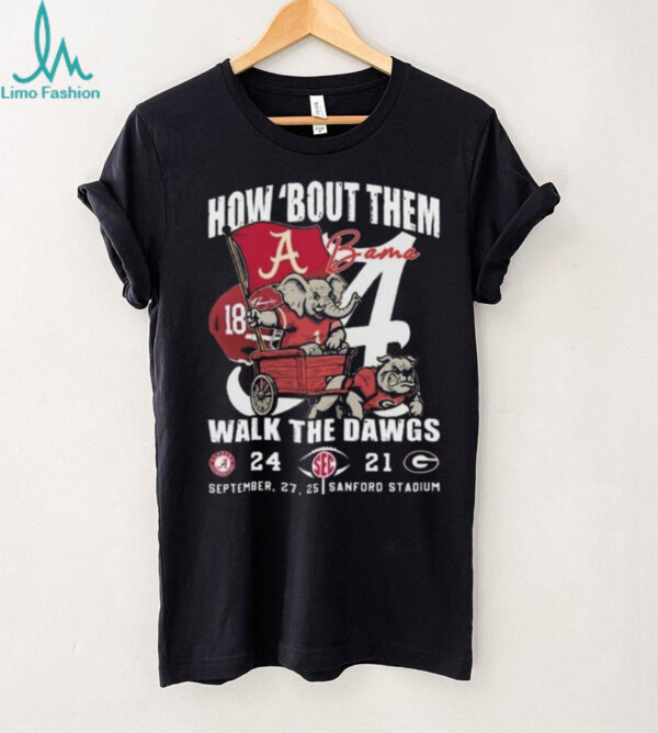 Official Alabama Crimson Tide How ‘Bout Them Walk The Dawgs Shirt