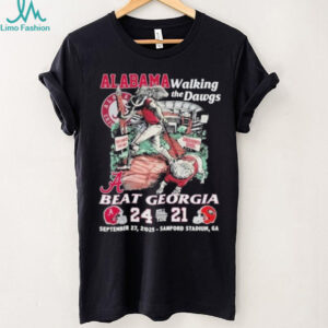 Official Alabama Crimson Tide Walking The Dawgs Beat Georgia 24 21 Score Shirt