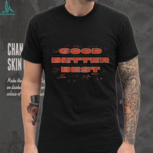 Official Chicago Football Good Better Best Signatures Shirt