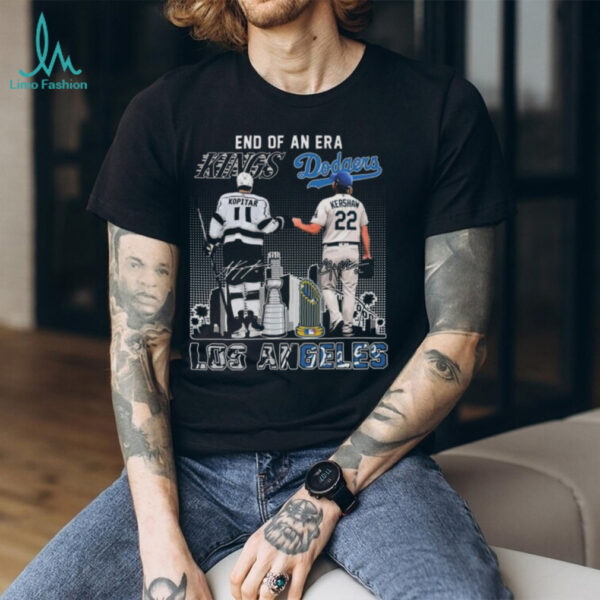 Official End Of An Era Los Angeles Kings And Los Angeles Dodgers Signatures Shirt