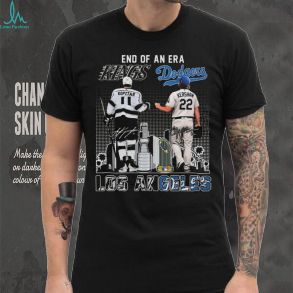 Official End Of An Era Los Angeles Kings And Los Angeles Dodgers Signatures Shirt