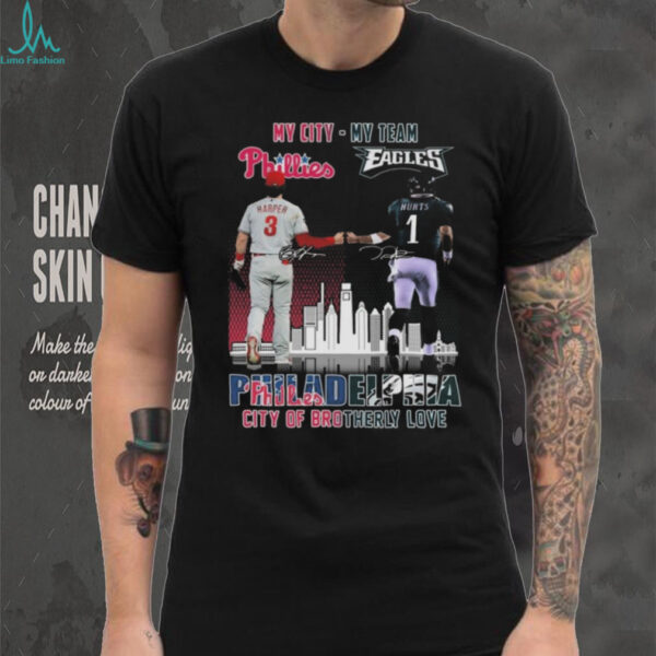 Official Harper And Hurts My City My Team Philadelphia City Of brotherly Love Signatures 2025 Shirt
