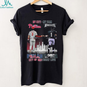Official Harper And Hurts My City My Team Philadelphia City Of brotherly Love Signatures 2025 Shirt