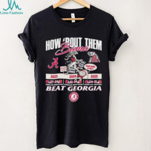 Official How ‘Bout Them Bama Alabama Beat Georgia 2025 shirt