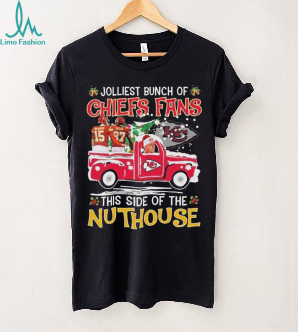 Official Jolliest Bunch Of Kansas City Chiefs Fans This Side Of The Nuthouse Merry Christmas 2025 Shirt