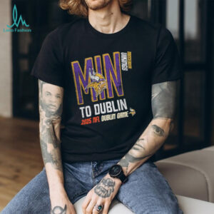 Official Minnesota Vikings To Dublin Ireland 2025 NFL Dublin Game T Shirt