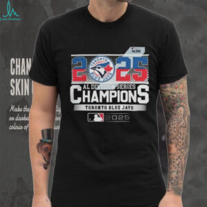 Official Toronto Blue Jays 2025 ALDS Champions MLB American League Division Series Shirt