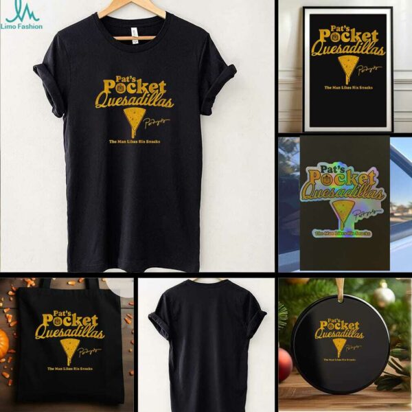 Pat Murphy Milwaukee Brewers Pat’s Pocket Quesadillas the man likes his snacks shirt