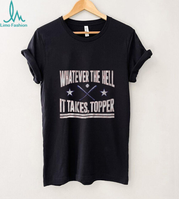 Philadelphia Baseball Whatever The Hell It Takes Topper 2025 T shirt