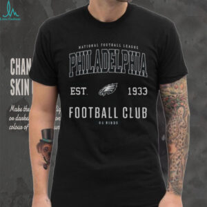 Philadelphia Eagles Football Club est 1933 Go Birds shirt