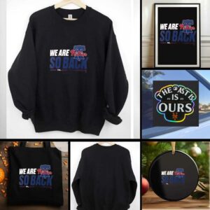 Philadelphia Phillies 2025 NL East Division Champions We Are So Back T shirt