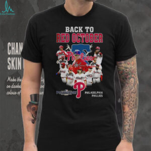 Philadelphia Phillies Back to Red October Postseason signatures shirt
