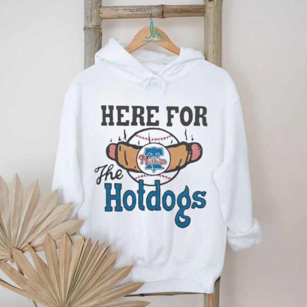 Philadelphia Phillies Here For The Hotdogs Shirt