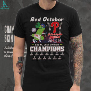 Philadelphia Phillies Red October B2B NL East Division Champions shirt