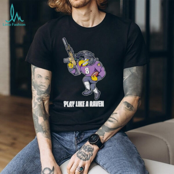 Play Like A Raven Baltimore Ravens Military Raven shirt