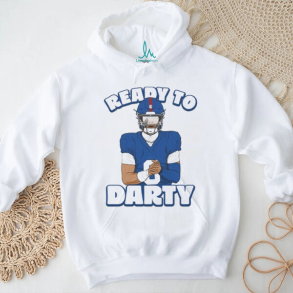 Ready To Darty Daniel Jones Shirt