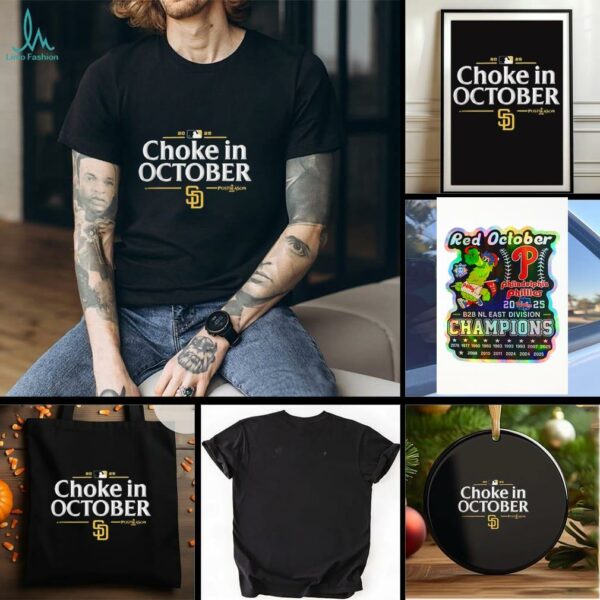 San Diego Padres 2025 Choke in October MLB Postseason Locker Room T shirt