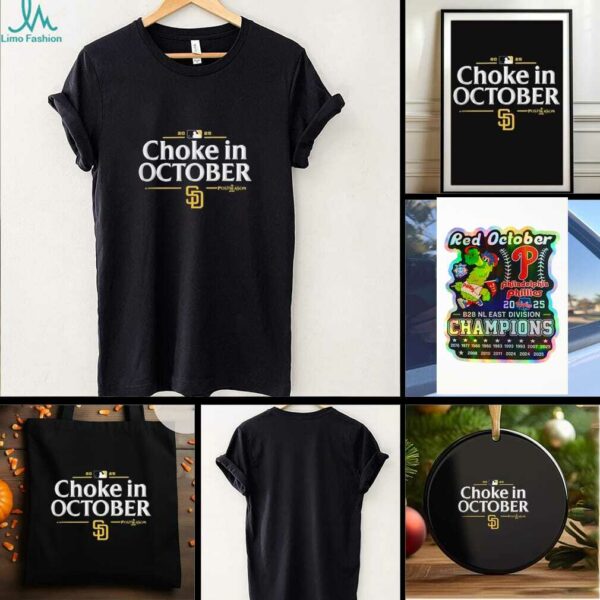 San Diego Padres 2025 Choke in October MLB Postseason Locker Room T shirt